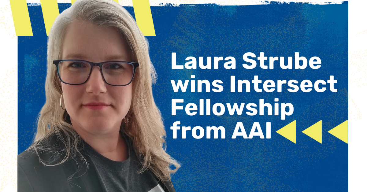 Laura Strube wins Intersect Fellowship from AAI