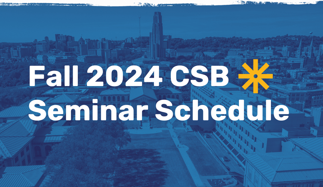 Fall 2024 CSB Seminar Schedule