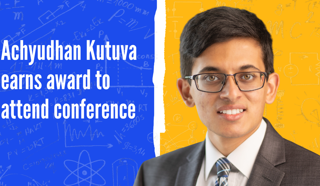 Achyudhan Kutuva earns award to attend Systems Approaches to Cancer Biology Conference