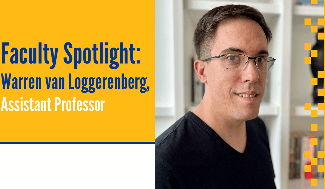 Faculty Spotlight: Warren van Loggerenberg