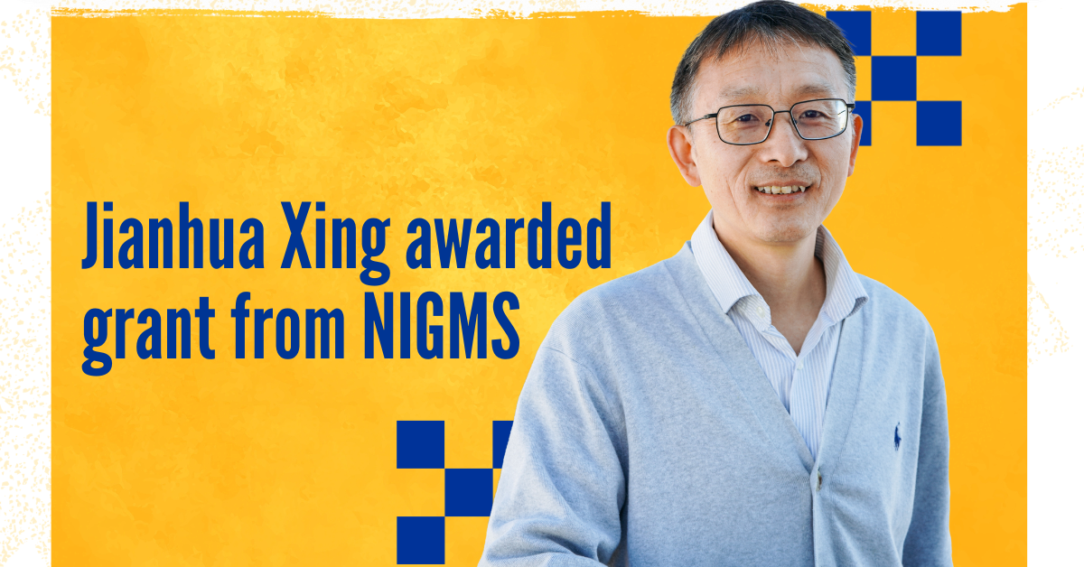 Professor Jianhua Xing awarded grant from NIGMS