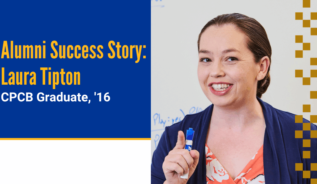 CPCB Alumni Success Story: Laura Tipton